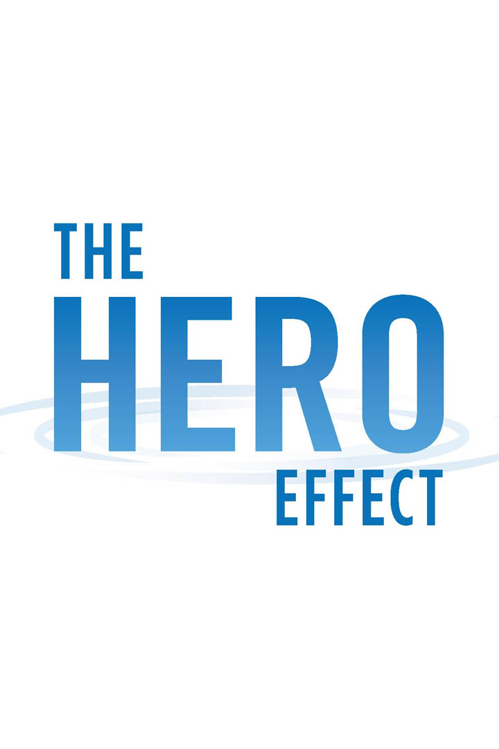 The Hero Effect The Hero Effect Poster